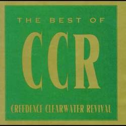 Creedence Clearwater Revival : The Best of